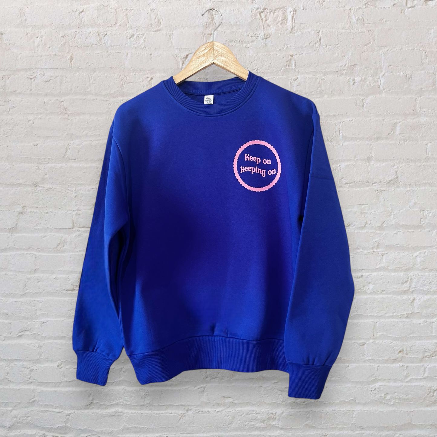 Keep on Keeping On Heavyweight Sweatshirt - x2