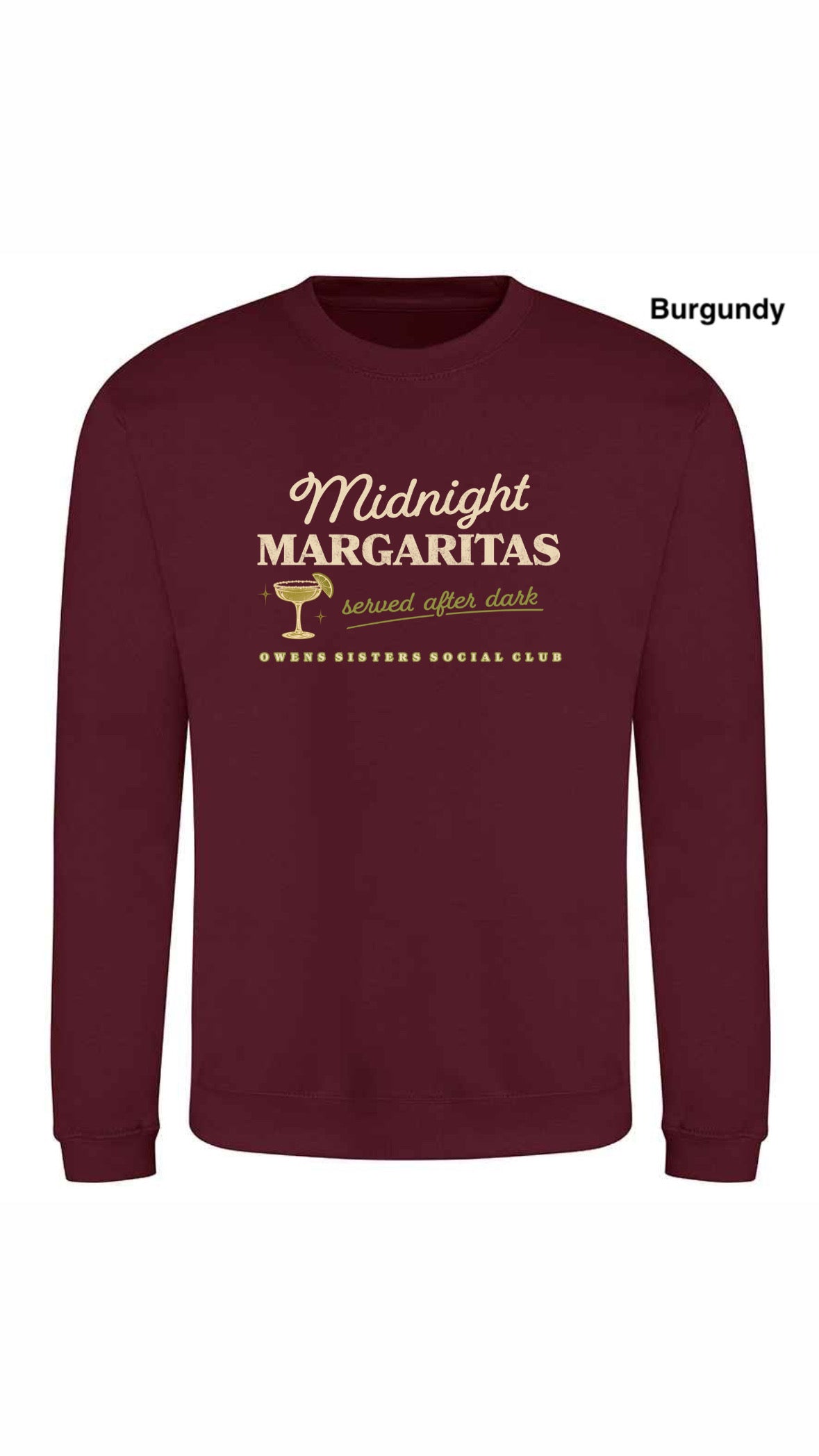 Midnight Margaritas Sweatshirt