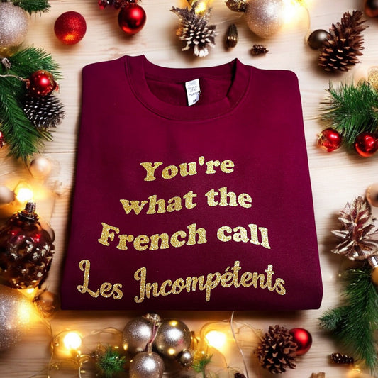 Les Incompétents Sweatshirt