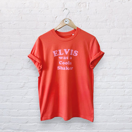 Elvis was a Coola Shaker 100% Organic Cotton Tee