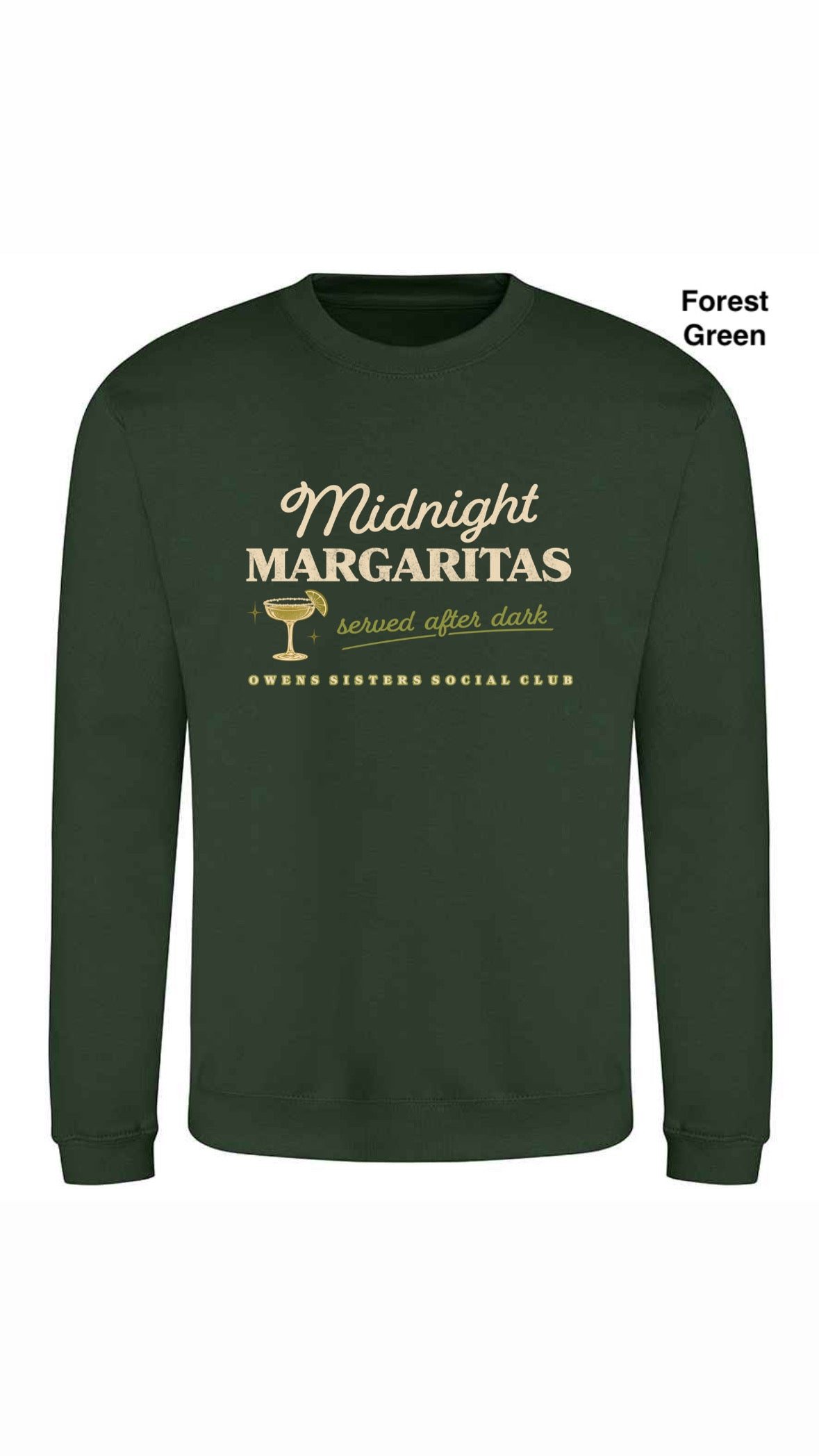 Midnight Margaritas Sweatshirt