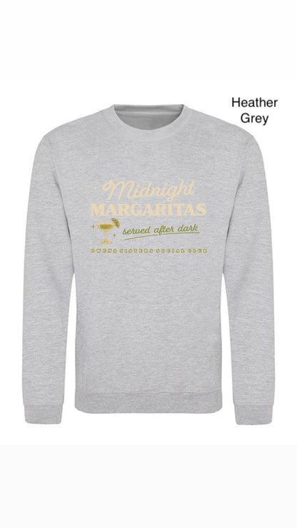 Midnight Margaritas Sweatshirt