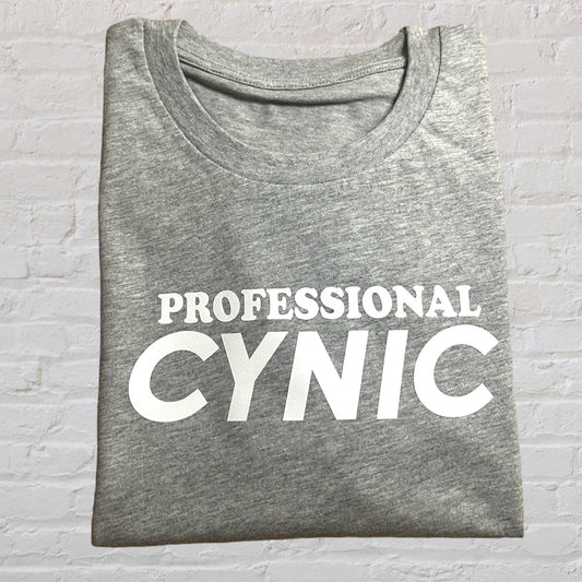 Professional Cynic 100% Organic Cotton Tee