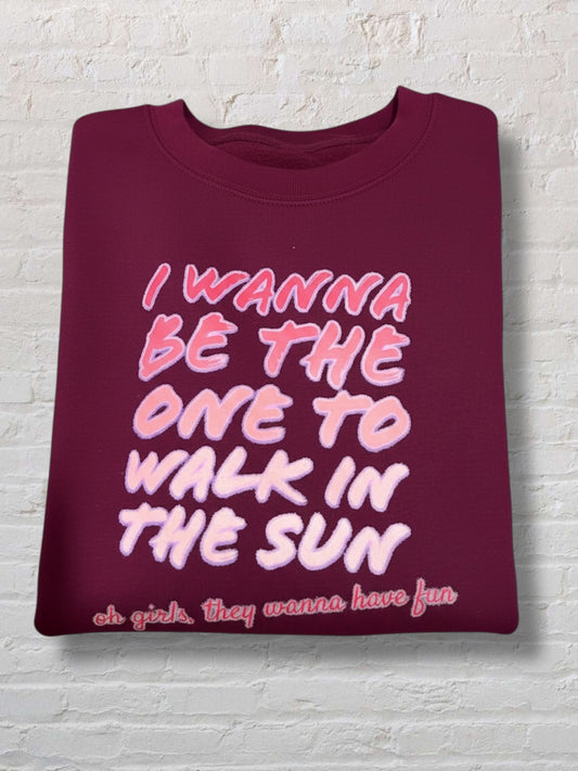 Girls Just Wanna Have Fun sweatshirt - Burgundy - S