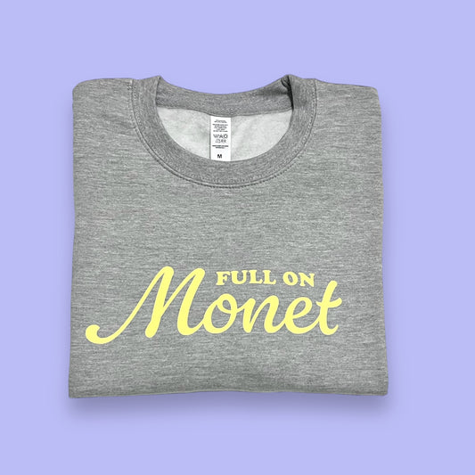 Full On Monet Sweatshirt