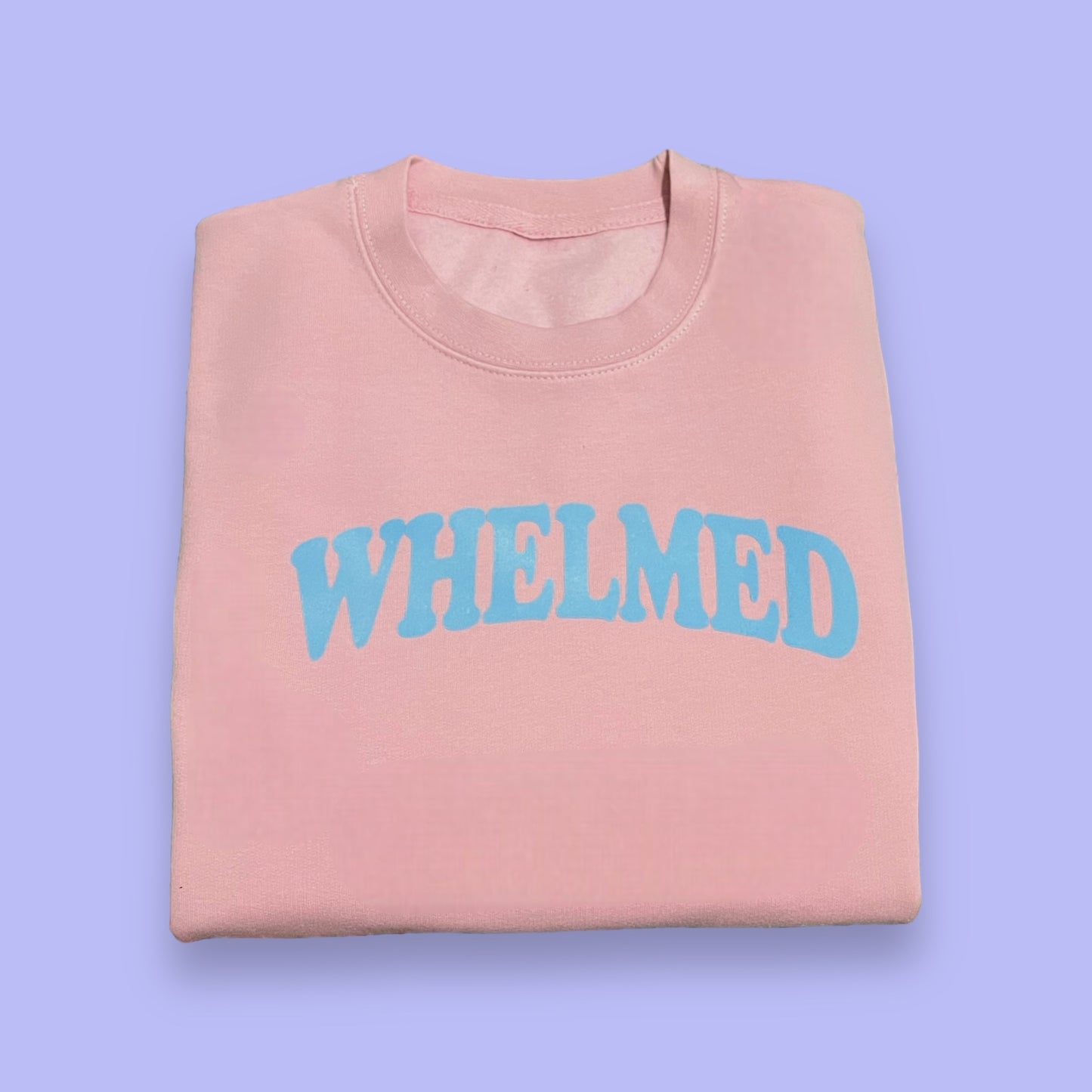 Whelmed Sweatshirt