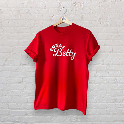 Total Betty 100% Organic Cotton Tee