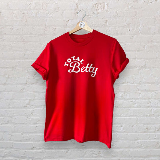 Total Betty 100% Organic Cotton Tee