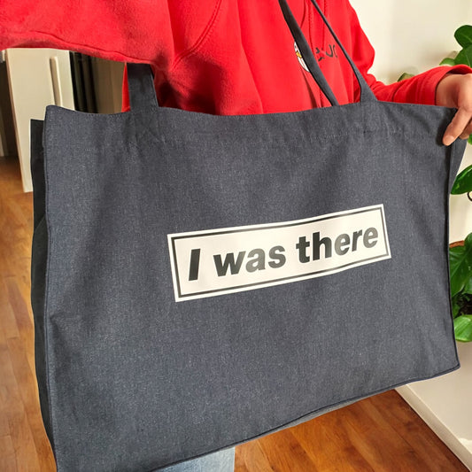 I Was There XL Recycled Cotton Shopper