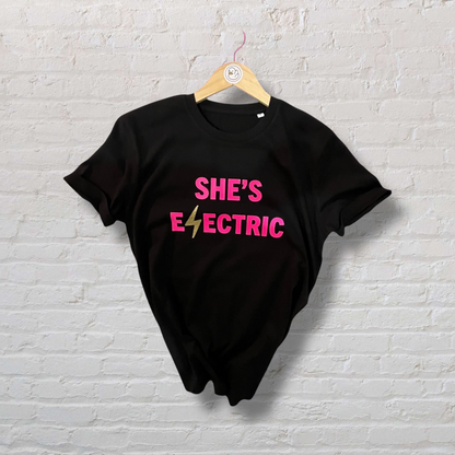 She's Electric 100% Organic Cotton Tee