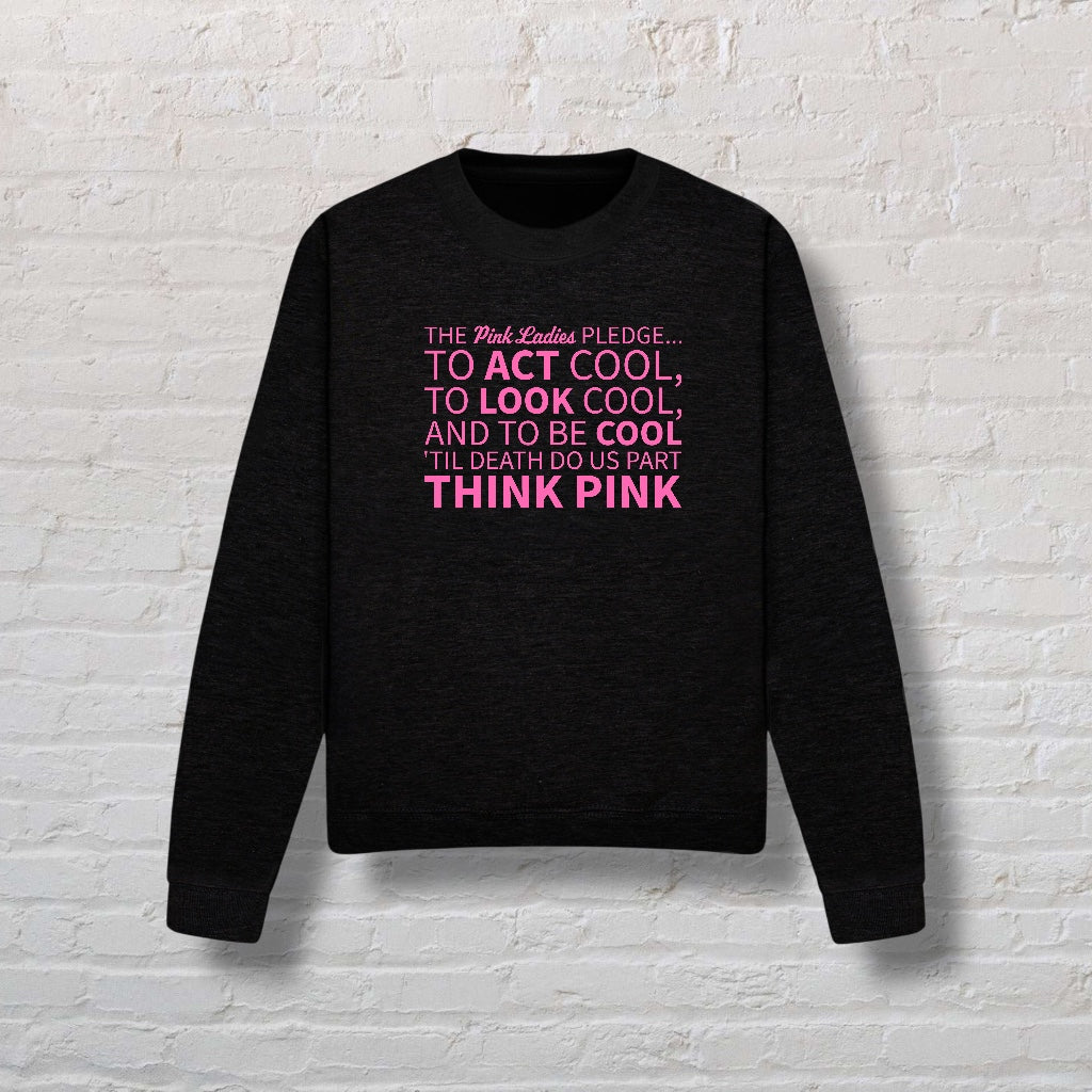 Pink Ladies Pledge Sweatshirt