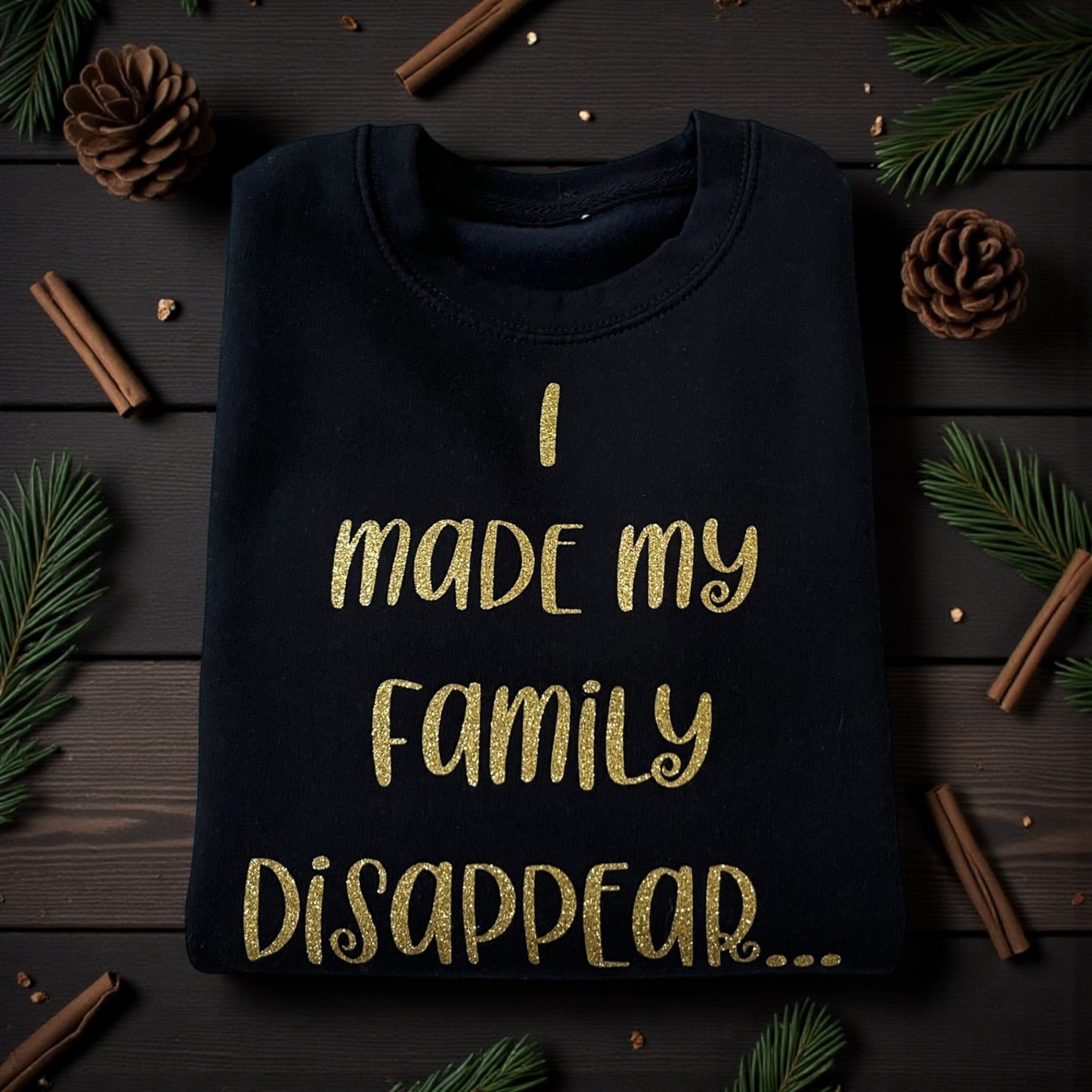 I made my family disappear... Kids Sweatshirt