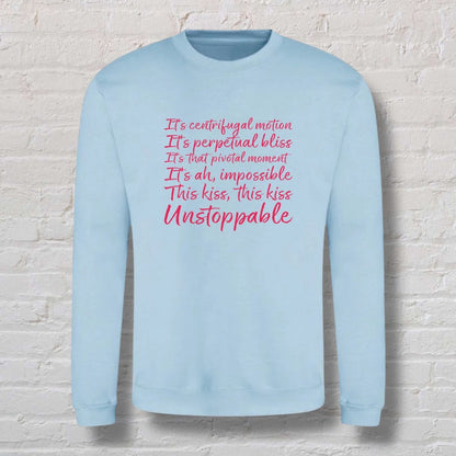 This Kiss Sweatshirt