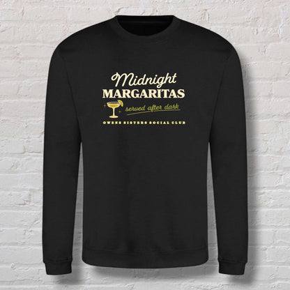 Midnight Margaritas Sweatshirt