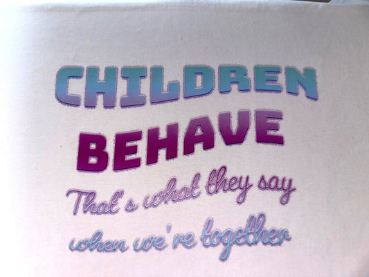 Children Behave Tee - White - 3XL